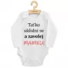 New Baby Body s potiskem a zavolej MAMKU!