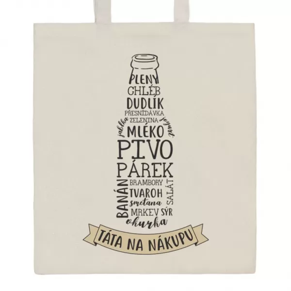 New Baby Bavlněná nákupní taška přírodní s potiskem Táta na nákupu